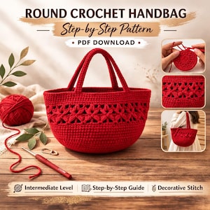 Puede incluir: Un bolso de mano redondo de ganchillo rojo con un patrón decorativo y dos asas. La imagen incluye el texto "Round Crochet Handbag, Step-by-Step Pattern, PDF Download." También se ven una madeja de hilo rojo y un ganchillo.