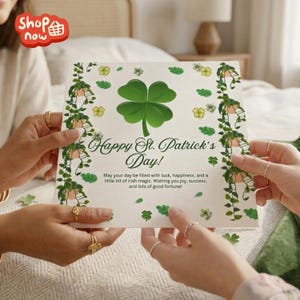 May include: A St. Patrick's Day greeting card with a large green shamrock and the text "Happy St. Patrick's Day!". The card is decorated with green vines and small shamrocks. The message wishes luck, happiness, and good fortune.
