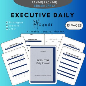 Puede incluir: Un planificador digital azul y blanco con el texto "EXECUTIVE Daily Journal" y el año 2026. Incluye secciones para estrategia, ejecución y crecimiento, con 13 páginas. Imprimible y digital.