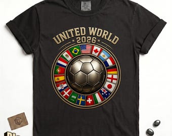 United World 2026 Soccer Shirt – Global Flags Emblem Tee (Comfort Colors 1717)