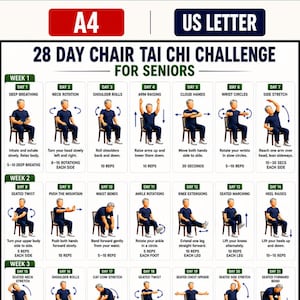 May include: A 28-day chair Tai Chi challenge chart for seniors, featuring A4 and US Letter size options. The grid displays daily exercises with illustrations of a person in a blue shirt performing movements on a chair, including text instructions.