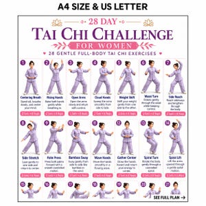 May include: A 28-day Tai Chi challenge chart for women, featuring 21 numbered illustrations of a person in a light purple uniform performing various movements. The text includes titles, exercise names, instructions, and repetition counts.