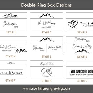 May include: Nine different designs for double ring boxes. Each design features a different graphic, including mountains, hearts, birds, and hands. The text "The Adventure Begins" appears in several of the designs. The text "Your own Custom Design" appears in the bottom right corner of the image.