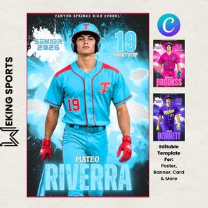 Op de afbeelding: Een digitaal sportposter-sjabloon met een honkbalspeler in een lichtblauw uniform met rode accenten, met een helm en rode slaghandschoenen. De tekst luidt Canyon Springs High School, Senior 2026, 19 Shortstop en Mateo Riverra.