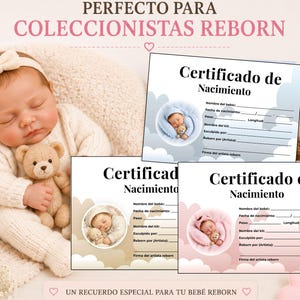 May include: A sleeping reborn doll wearing a cream-colored knitted outfit and headband, holding a small teddy bear. Three birth certificate templates are displayed, featuring blue, beige, and pink cloud designs with blank fields for baby details.