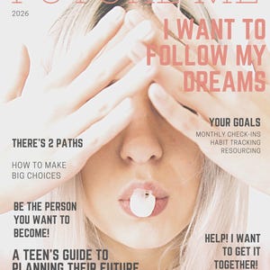 Future Me Project- Small Steps, Big growth for Teens YEARLY Goal Setting