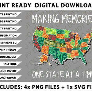 Könnte beinhalten: Digitaler Download-Grafik mit einer farbenfrohen Karte der Vereinigten Staaten, wobei jeder Staat mit einem einzigartigen Muster und Text gefüllt ist. Der Satz "Making Memories One State at a Time" wird angezeigt. Enthält 4 PNG-Dateien und 1 SVG-Datei.