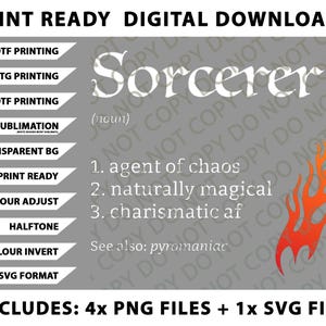 May include: Digital download graphic featuring the word "Sorcerer" in white, with definitions and a flame graphic. Includes 4 PNG files and 1 SVG file. Print ready for DTF, DTG, UVDTF printing, and sublimation.