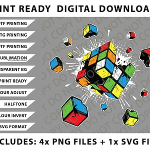 May include: Digital download graphic featuring a colorful Rubik's Cube design with exploding cube pieces. Includes 4 PNG files and 1 SVG file. Text reads "Print Ready Digital Downloads".