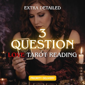 3 Question Love Tarot Reading | Extra Detailed Insight | Priority Delivery