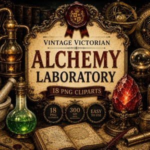 Może przedstawiać: Zestaw cyfrowych clipartów "Vintage Victorian Alchemy Laboratory". Obraz przedstawia różne narzędzia alchemiczne, w tym szklane zlewki, moździerz i tłuczek oraz świecący czerwony kryształ. Tekst na znaku brzmi "Alchemy Laboratory" i "18 PNG Cliparts".