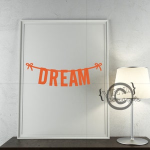 Dream Vinyl Wall Art image 1