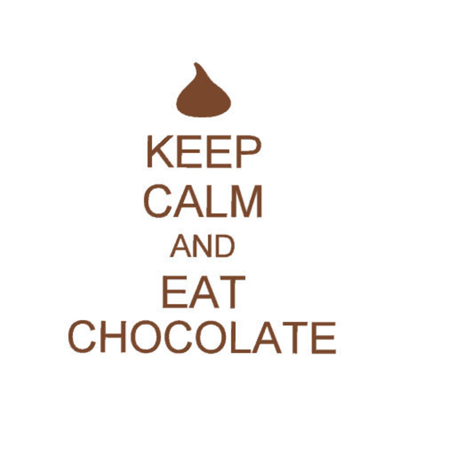 Keep Calm and Eat Chocolate Vinyl Wall Art | Etsy