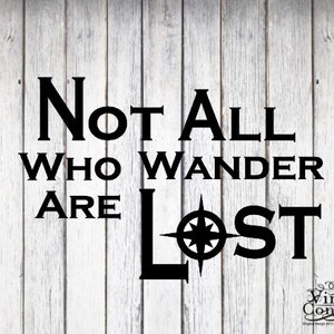 Not All Who Wander Are Lost Vinyl Wall Art - Etsy