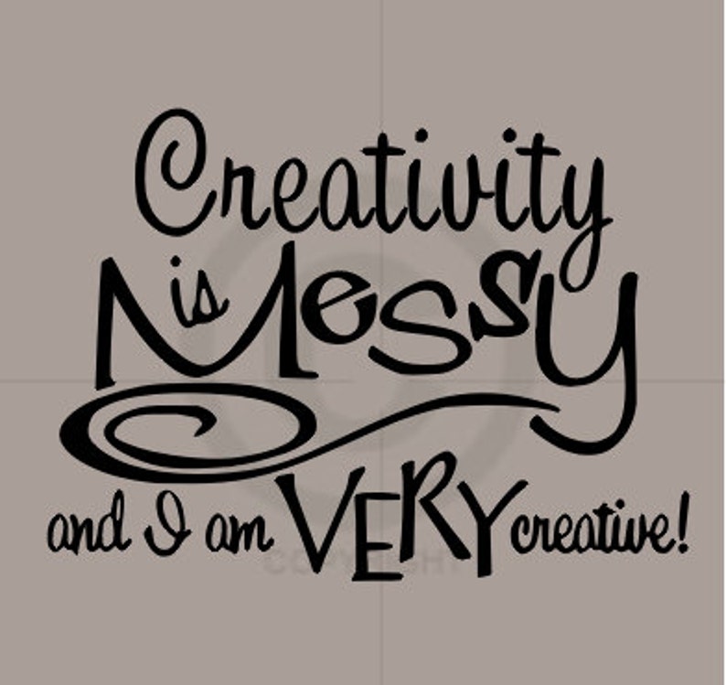 Messy Creativity Vinyl Wall Art image 1