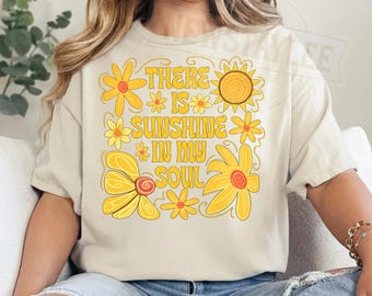 There Is Sunshine In My Soul Floral Graphic Print (Digital Download)