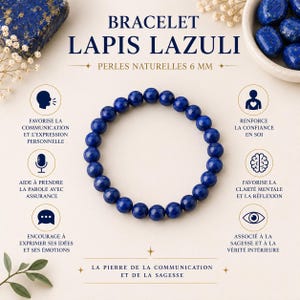 Peut inclure: Un bracelet circulaire composé de perles de lapis-lazuli bleu profond de 6 mm de diamètre. L'image présente le texte BRACELET LAPIS LAZULI et PERLES NATURELLES 6 MM, accompagné d'icônes et de textes décrivant les propriétés de la pierre.