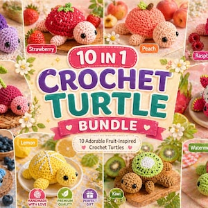 Könnte beinhalten: Ein farbenfrohes Häkelschildkröten-Bundle mit 10 fruchtinspirierten Designs, darunter Traube, Erdbeere, Pfirsich, Himbeere, Kirschen, Blaubeere, Zitrone, Drachenfrucht, Wassermelone und Kiwi. Der Text "10 in 1 Crochet Turtle Bundle" ist enthalten.