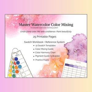 Watercolor Swatch Workbook Printable, Color Mixing Guide, Practice Sheets, Color Theory Chart, Artist Reference Tools
