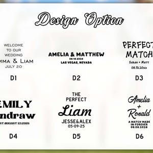 Pu&ograve; includere: Uno sfondo bianco presenta sei opzioni di design per matrimoni con testo nero. Il testo include nomi, date e frasi come "Benvenuti al nostro matrimonio" e "Abbinamento perfetto". Le opzioni di design sono etichettate da D1 a D6.