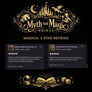 Peut inclure: Un graphique noir avec le texte dor&eacute; Myth And Magic PRINTS et MAGICAL 5 STAR REVIEWS. Deux encadr&eacute;s d'avis clients affichent des notes de cinq &eacute;toiles pour des impressions d'art intitul&eacute;es Medieval Knight Journeying to C et Vintage Fairy Art Print.