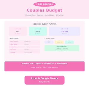 May include: A pink and white Couples Budget planner with the text "Couples Budget" and "Manage Money Together". It includes sections for Partner 1 and Partner 2, with income details. The planner offers split options and joint savings goals.