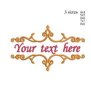 May include: An embroidered design with gold-colored filigree and the text "Your text here" in pink. The design is available in five sizes: 4x4, 5x5, 6x6, 7x7, and 8x8 inches. The design is on a white background.