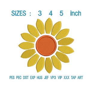 May include: An embroidered sunflower design with yellow petals and an orange center. The text "SIZES: 3 4 5 inch" is above the flower. Below the flower are embroidery file format abbreviations.