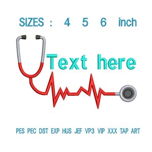 Puede incluir: Diseño de bordado con un estetoscopio rojo y una línea de latidos rojos. El texto turquesa dice "Text here". Tamaños: 10, 12,7 y 15,2 cm. Incluye varios formatos de archivo.