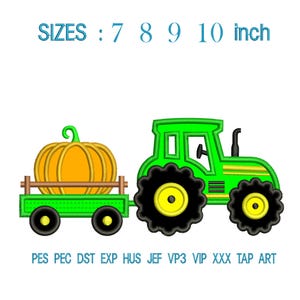 May include: A green tractor pulling a wagon with a large orange pumpkin. The tractor has black wheels with yellow centers. The text "SIZES: 7 8 9 10 inch" is above the tractor.