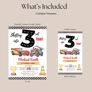 May include: Two birthday invitation templates are shown, one printable and one mobile. The printable version is 12.7 x 17.8 cm and features a race car theme with the text "Shifting into 3rd Year!" and "Michael Smith is turning three!"