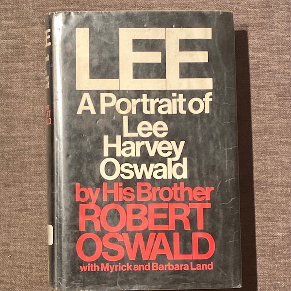 SALE! Rare JFK Book Lee: A Portrait of Lee Harvey Oswald by His Brother Robert Oswald With Rifle Photos Nov 1963 John f Kennedy Dj Free Ship