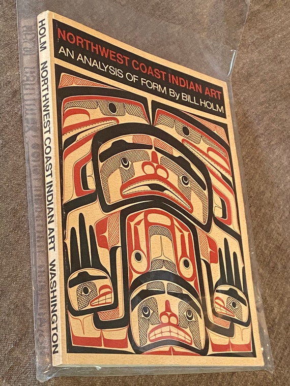 SALE ! Northwest Coast Indian Art an Analysis of Form by Bill Holm