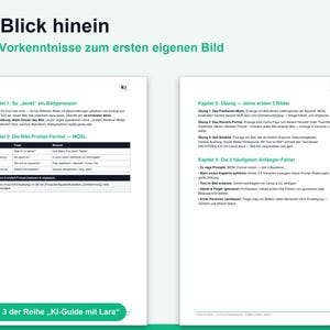 May include: Two white pages of a guide titled Ein Blick hinein, featuring black text and green headings. The content includes chapters on AI image generation, a prompt formula table, exercises for creating images, and common beginner mistakes.