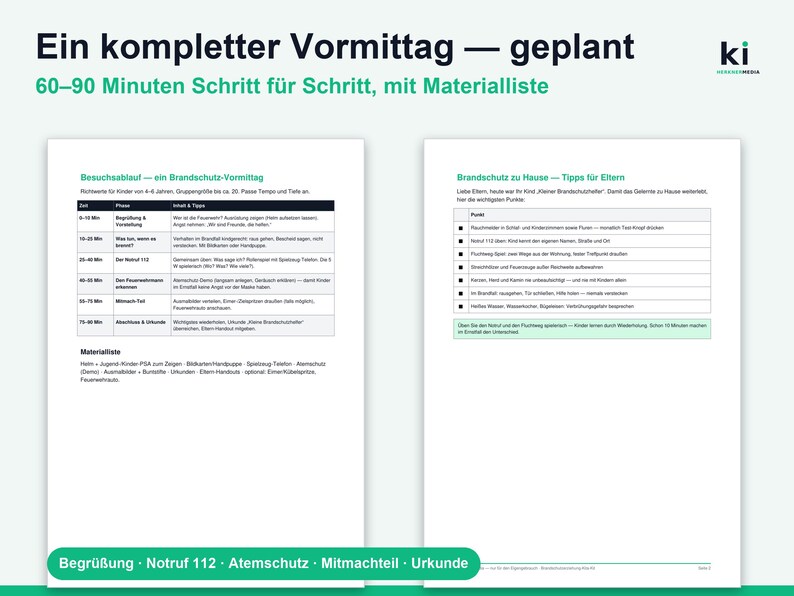 May include: Two white informational sheets titled Ein kompletter Vormittag &mdash; geplant, featuring a 60-90 minute fire safety lesson plan for children. The documents include tables with time-based phases, content, tips, and a material list in German.