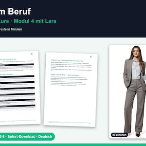 May include: A digital course graphic titled KI im Beruf, Mini-Kurs, Modul 4 mit Lara, E-Mails & Texte in Minuten. It displays two white pages of text with black headers and a photograph of a person in a grey suit holding a stack of papers.