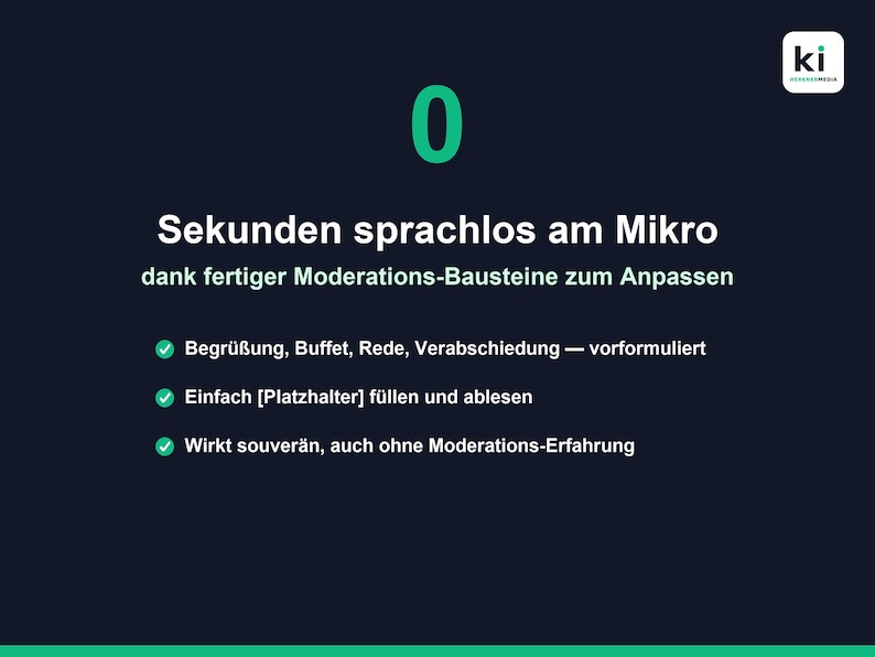 May include: A dark blue graphic with the number 0 in green, followed by the text: Sekunden sprachlos am Mikro dank fertiger Moderations-Bausteine zum Anpassen. It lists three bullet points with green checkmarks and a logo in the top right corner.