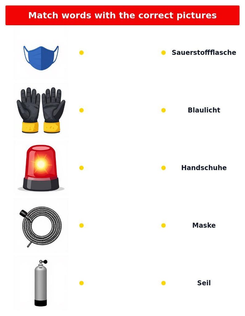 Peut inclure: Une fiche d'exercices &eacute;ducative intitul&eacute;e Match words with the correct pictures, pr&eacute;sentant un masque bleu, des gants noirs, un gyrophare rouge, une corde enroul&eacute;e et une bouteille d'oxyg&egrave;ne argent&eacute;e, avec des &eacute;tiquettes en allemand.