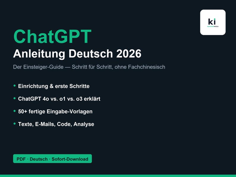 Pu&ograve; includere: Una guida digitale blu scuro intitolata ChatGPT Anleitung Deutsch 2026, con testo bianco e verde. Elenca argomenti tra cui configurazione, confronti tra modelli, oltre 50 modelli di prompt e applicazioni per testo, e-mail, codice e analisi.
