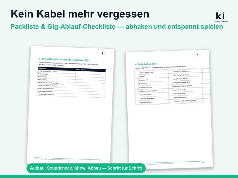 K&ouml;nnte beinhalten: Zwei wei&szlig;e Papierb&ouml;gen mit schwarzem Text und Tabellen zur Veranstaltungsplanung. Der Text oben lautet 'Kein Kabel mehr vergessen' und 'Packliste & Gig-Ablauf-Checkliste'. Die Dokumente enthalten Abschnitte mit den Titeln '4 - Preiskalkulation' und '5 - Technik-Packliste' mit Spalten f&uuml;r Punkte und Notizen.
