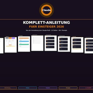 Puede incluir: Gráfico morado oscuro con la palabra "Claude" en un círculo dorado en la parte superior. Debajo, el texto dice "KOMPLETT-ANLEITUNG FUER EINSTEIGER 2026" y "Von der Anmeldung zum Claude-Profi - 14 Seiten - 40+ Prompts".
