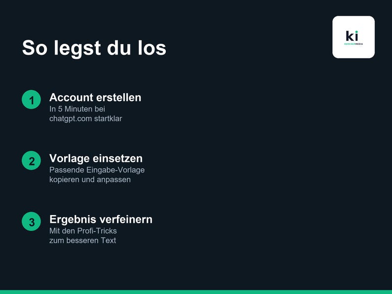 Pu&ograve; includere: Un grafico informativo blu scuro con testo bianco intitolato So legst du los. Elenca tre passaggi numerati: 1. Account erstellen, 2. Vorlage einsetzen e 3. Ergebnis verfeinern, ciascuno con un sottotesto che spiega il processo per ChatGPT.