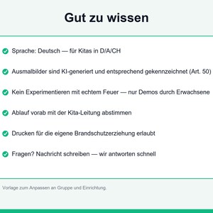 May include: A white informational sign with the heading Gut zu wissen and the logo ki. It lists six bullet points in German regarding language, AI-generated images, fire safety demonstrations, coordination with daycare management, printing, and contact.