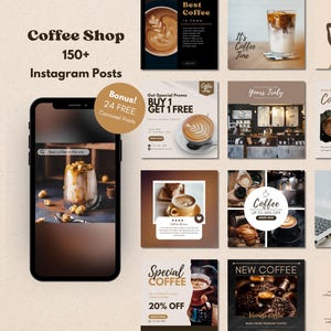 Könnte beinhalten: Werbebild für Instagram-Posts zum Thema Kaffee. Das Bild zeigt ein Smartphone, das ein Kaffeegetränk anzeigt, umgeben von verschiedenen Werbegrafiken. Der Text enthält "Coffee Shop", "150+ Instagram Posts" und "Bonus! 24 FREE Carousel Posts."