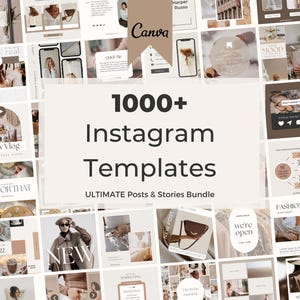 May include: A selection of Instagram templates in a neutral colour scheme. The image displays a grid of templates with the text "1000+ Instagram Templates" and "ULTIMATE Posts & Stories Bundle". The Canva logo is visible.