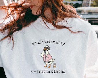 911 Dispatcher Goose T-Shirt, Professionally Overstimulated Funny Tee
