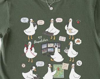 911 Dispatcher Goose T-Shirt, Emergency Dispatcher Tee, Telecommunicator Gift, Dispatch Life Shirt, First Responder Gift