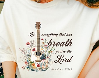 Floral Guitar Psalm 150:6 Christian T-Shirt, Worship Music Tee