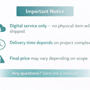 K&ouml;nnte beinhalten: Ein t&uuml;rkisfarbenes Banner mit der Aufschrift &bdquo;Important Notice&ldquo;. Darunter steht: &bdquo;Nur digitaler Service &ndash; kein physischer Artikel wird versendet.&ldquo; Weitere Texte: &bdquo;Die Lieferzeit h&auml;ngt von der Projektkomplexit&auml;t ab&ldquo; und &bdquo;Der Endpreis kann variieren&ldquo;.