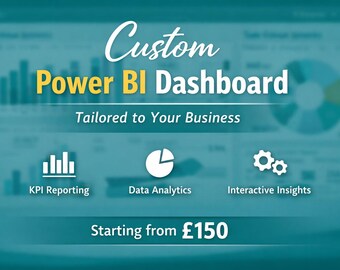 Custom Power BI Dashboard - Tailored Business Analytics Template - KPI, Reporting & Data Visualisation - Digital Service